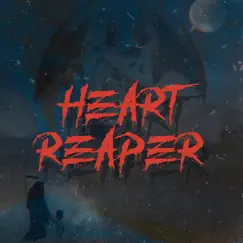 Heart Reaper (feat. SanSzn) - Single by ZayMitch album reviews, ratings, credits
