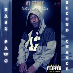 My Story (feat. Hardstone) - Single by Nasz Dawg album reviews, ratings, credits