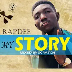 My Story - Single by RapDee album reviews, ratings, credits