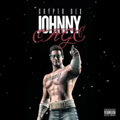 Johnny Cage (feat. DaRuntz) - Single by Crypto Dex album reviews, ratings, credits