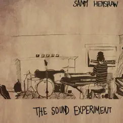The Sound Experiment - EP by Samm Henshaw album reviews, ratings, credits