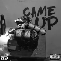 Came Up - Single by The World in HD album reviews, ratings, credits