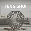 Feng Shui: Balance and Harmony album lyrics, reviews, download