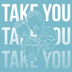 Take You Song Lyrics