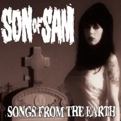 Songs From the Earth by Son of Sam album reviews, ratings, credits