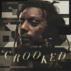 Crooked Ways (feat. Terence F. Clark) Song Lyrics