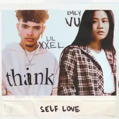 Self Love - Single by Emily Vu & Lil Xxel album reviews, ratings, credits