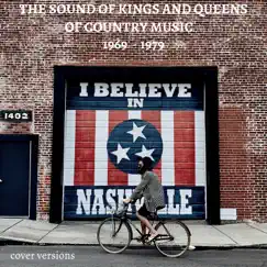 The Sound of Kings and Queens of Country Music (1969-1979) by Graham Blvd & Countdown Nashville album reviews, ratings, credits