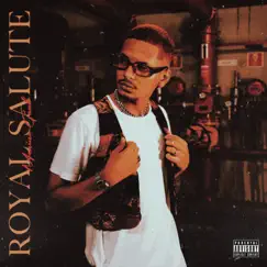 Royal Salute Song Lyrics