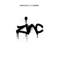 Drop Beats Not Bombs by DJ Zinc album reviews, ratings, credits