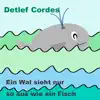 Ein Wal sieht nur so aus wie ein Fisch - Single album lyrics, reviews, download