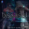 Disguised (feat. YCN Drilly) - Single album lyrics, reviews, download