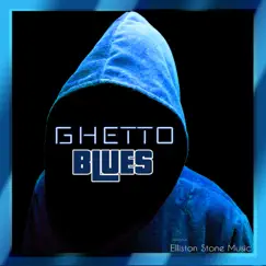 Ghetto Blues Song Lyrics