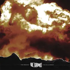 The Hills (RL Grime Remix) - Single by The Weeknd album reviews, ratings, credits