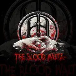 The Blood Waltz (Orchestral Version) Song Lyrics