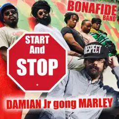Start and Stop - Single by Bonafide Band & Damian 