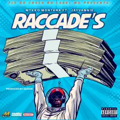 RACCADES (feat. Jay Vannie) [Radio Edit] - Single by Mykko Montana album reviews, ratings, credits