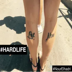 #Hardlife (Summer Hit) Song Lyrics