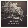 Halfland - EP album lyrics, reviews, download