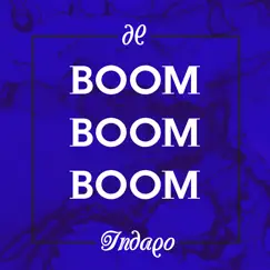 Boom Boom Boom Remixes (Lukeat Remix Extended) Song Lyrics
