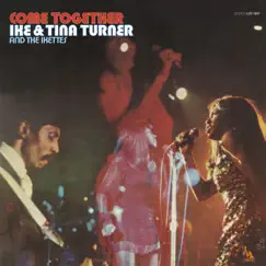 Come Together by Ike & Tina Turner & The Ikettes album reviews, ratings, credits