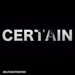 Certain 1.0 - Single by AyzeeRM album reviews, ratings, credits