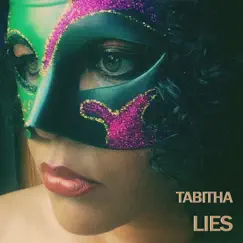 Lies by Tabitha album reviews, ratings, credits