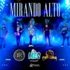 Mirando Alto - Single album lyrics, reviews, download
