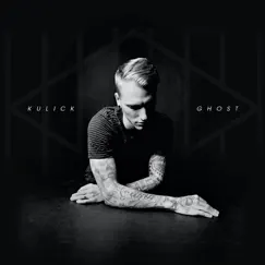 Ghost - Single by Kulick album reviews, ratings, credits