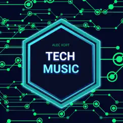 Tech Music by Alec Koff album reviews, ratings, credits