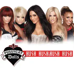 Hush Hush; Hush Hush - Single by The Pussycat Dolls album reviews, ratings, credits