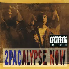 2Pacalypse Now by 2Pac album reviews, ratings, credits