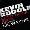 Let It Rock (Remixes) [feat. Lil Wayne] - EP album lyrics, reviews, download