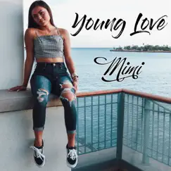 Young Love - EP by Mimi album reviews, ratings, credits