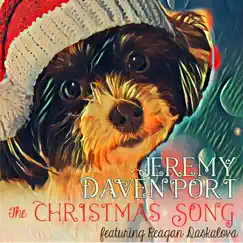 The Christmas Song - Single (feat. Reagan Daskalova) - Single by Jeremy Davenport album reviews, ratings, credits