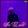 IN Love - Single album lyrics, reviews, download