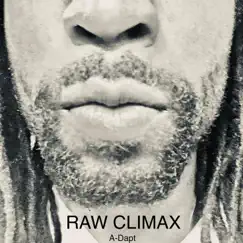RAW Climax - EP by Adapt album reviews, ratings, credits
