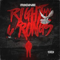 Right My Wrongs - Single by Rigne album reviews, ratings, credits