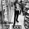 Big Licks - Single album lyrics, reviews, download