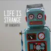 Life Is Strange - Single album lyrics, reviews, download