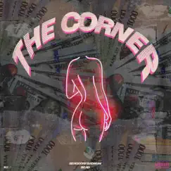 The Corner (feat. Bergdorf) Song Lyrics