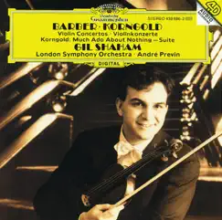 Barber: Violin Concerto - Korngold: Violin Concerto, Much Ado About Nothing by André Previn, Gil Shaham & London Symphony Orchestra album reviews, ratings, credits