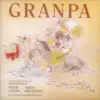 Granpa album lyrics, reviews, download