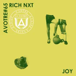 Danse 4 Joy by Rich NxT album reviews, ratings, credits