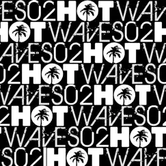 Hot Waves Compilation, Vol. 2 by Various Artists album reviews, ratings, credits