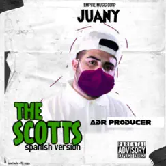 The Scotts (Spanish Version) Song Lyrics