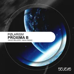Proxima B (David Sellers Remix) Song Lyrics