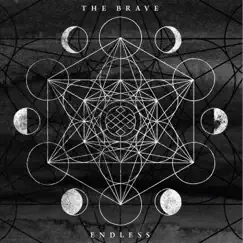 Endless - EP by The Brave album reviews, ratings, credits