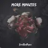 More Minutes - Single album lyrics, reviews, download
