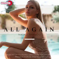 All Again - Single by Natali Thanou album reviews, ratings, credits